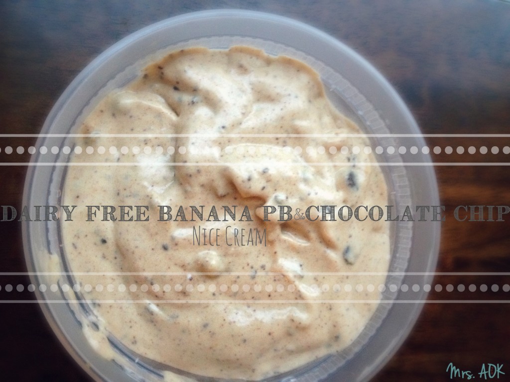 Dairy Free Banana PB &Chocolate Chip Nice Cream #DairyFree