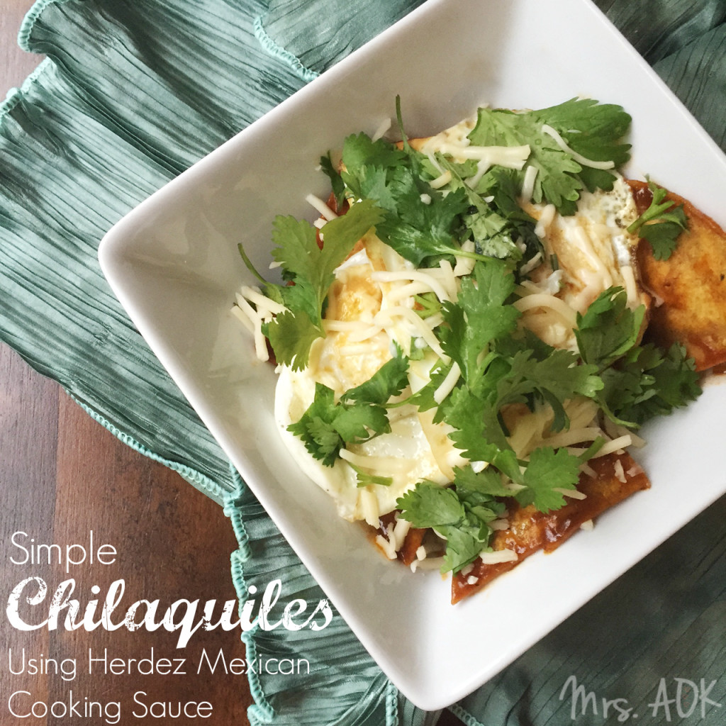 Simple Chilaquiles using Herdez Mexican Cooking Sauce| Recipe| Mexican Food| Dia Del Nino via  Mrs. AOK, A Work In Progress