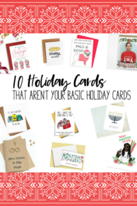 It's Day 4 of 12 Days of Blogmas!! Today I'm sharing 10 Holiday Cards that aren't your basic holiday cards. I love Etsy!!